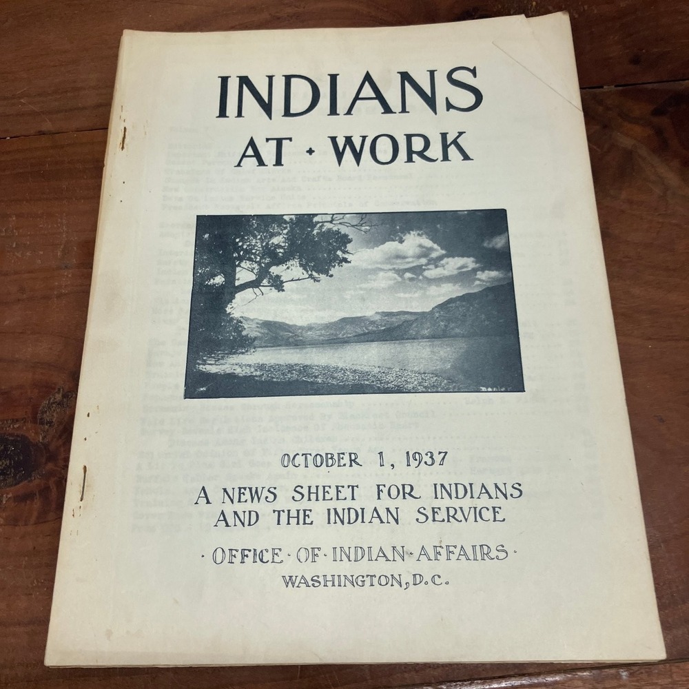 Indians at Work Vol V No 1 1937 US Office of Indian Affairs Native American